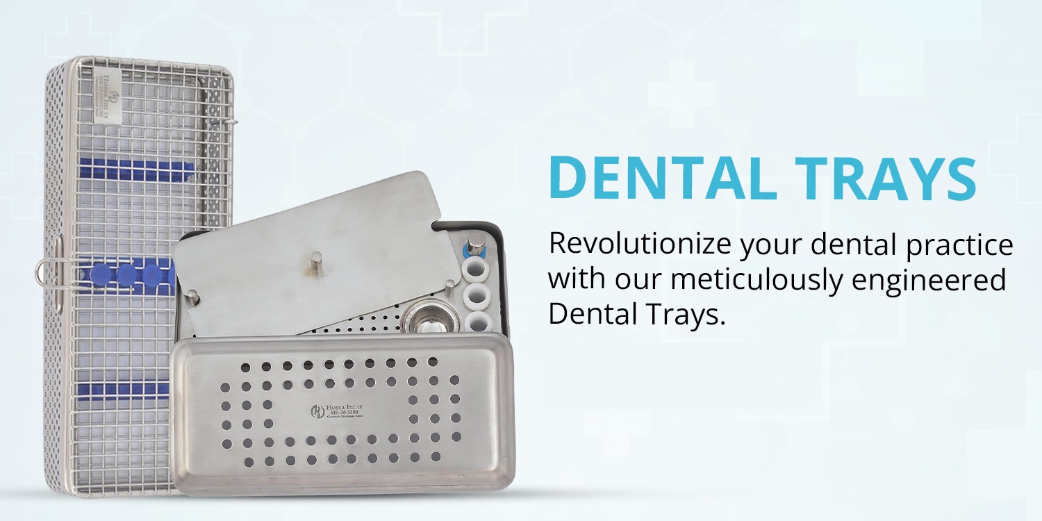 Dental trays